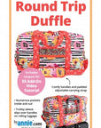 Round Trip Duffle - by Annie