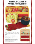 Needle Cases & Wool Pincushion - by Annie