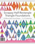 Scrappy Half-Rectangle Triangle Foundation Paper-Piecing Pad