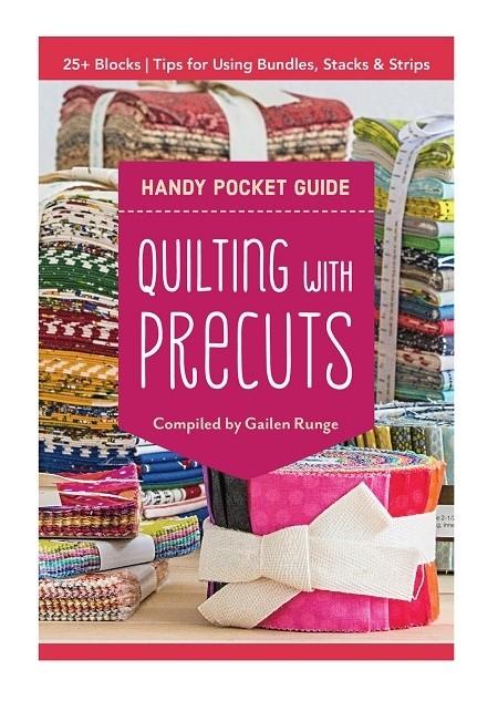 Handy Pocket Book Guide: Quilting with Precuts