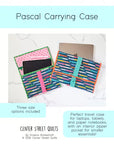 PRE ORDER JULY 2026 - Pascal Carrying Case Paper Pattern